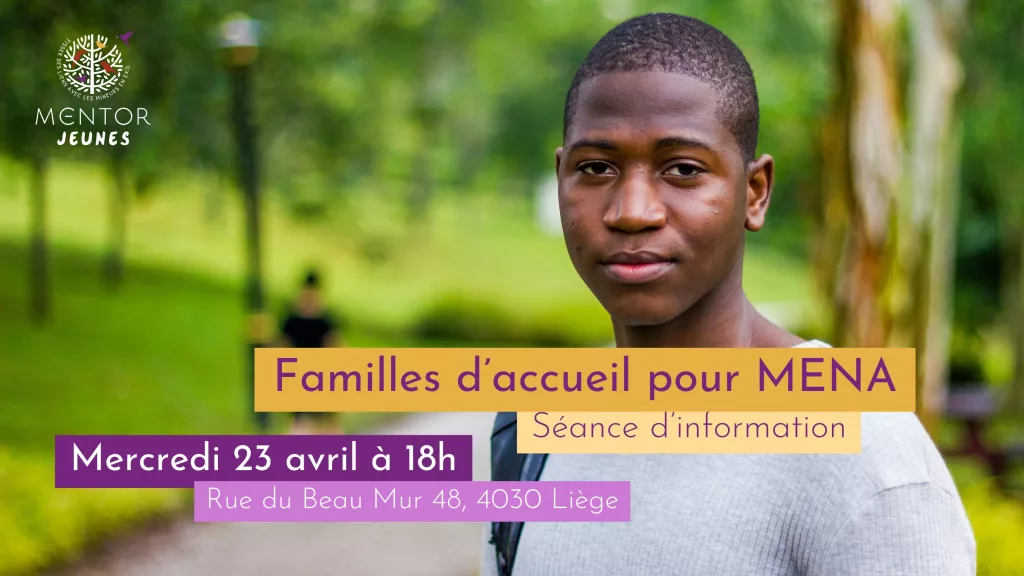 23/04 Séance d’info à Liège : Familles d’accueil pour MENA